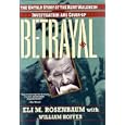 Betrayal: The Untold Story of the Kurt Waldheim Investigation and Cover-Up