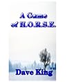 A Game of H.O.R.S.E. ~ Dave King