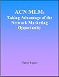 ACN MLM: Taking Advantage of the Network Marketing Opportunity