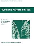Symbiotic Nitrogen Fixation: Proceedings of the 14th North American Conference on Symbiotic Nitrogen Fixation, July 25-29, 1993, University of ... USA (Developments in Plant and Soil Sciences)