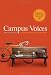 Campus Voices: A Student to Student Guide to College Life