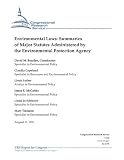 Environmental Laws: Summaries of Major Statutes Administered by the Environmental Protection Agency