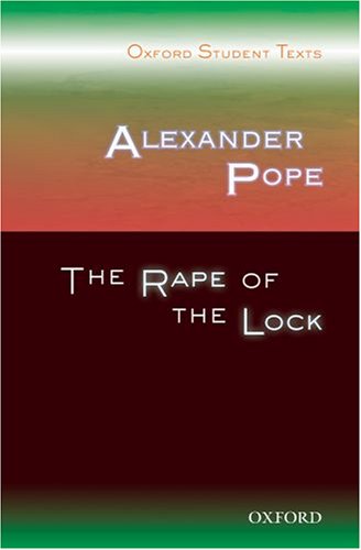 Childrens Toyshop  Books : Oxford Student Texts: Alexander Pope: The Rape of the Lock (Oxford Student Texts)