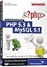 PHP 5.3 und MySQL 5.1 - Das Training für Einsteiger
