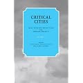 Critical Cities: v. 2: Ideas, Knowledge and Agitation from Emerging Urbanists