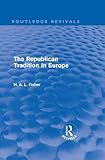 The republican tradition in Europe
