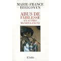 Abus de faiblesse et autres manipulations