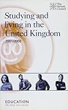 Studying and living in the United Kingdom 2001/2002