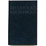 Alcoholics Anonymous: The Big Book, 4th Edition by Anonymous