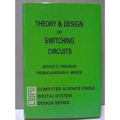 Theory and Design of Switching Circuits