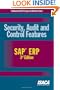 Security, Audit and Control Features SAP ERP, 3rd Edition