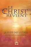Acheter le livre Le Christ revient : La suite des Lettres