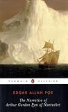 The Narrative of Arthur Gordon Pym of Nantucket (Penguin Classics)