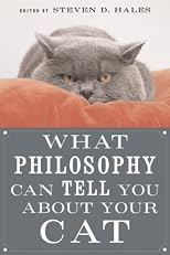 What Philosophy Can Tell You about Your Cat