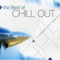 The Best of Chill Out, Vol. 1