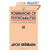 The Foundations of Psychoanalysis: A Philosophical Critique (Pittsburgh Series in Philosophy and History of Science)