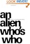 AN ALIEN WHO'S WHO