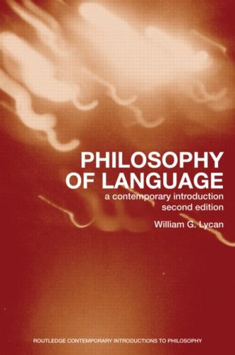 Philosophy of Language (Routledge Contemporary Introductions to Philosophy)