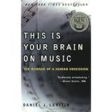 This Is Your Brain on Music: The Science of a Human Obsession (Paperback)