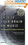This Is Your Brain on Music