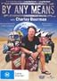 Charley Boorman: Ireland to Sydney by Any Means - 2-DVD Set (AUS) ( By Any Means with Charley Boorman - Season 1 ) ( By Any Means - Season One ) [ NON-USA FORMAT, PAL, Reg.2.4 Import - Australia ]