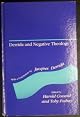 Derrida and Negative Theology
