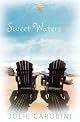 Sweet Waters: An Otter Bay Novel (Otter Bay)