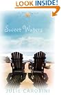 Sweet Waters: An...