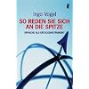 So reden Sie sich an die Spitze: Sprache als Erfolgsinstrument