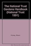 The National Trust gardens handbook