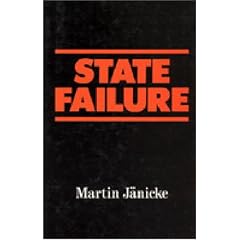 State Failure: The Impotence of Politics in Industrial Society
