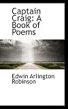 Captain Craig: A Book of Poems