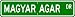 Magyar Agar STREET SIGN ~ High Quality Aluminum ~ Dog Lover
