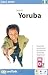 EuroTalk Interactive - Talk Now! Learn Yoruba
