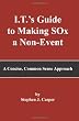 I.T.'s Guide to Making SOx a Non-Event: A Concise, Common Sense Approach