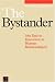 Book The Bystander (Exc Business And Economy (Whurr))