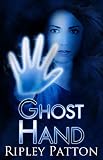 Ghost Hand (The PSS Chronicles Book 1)