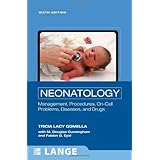 Neonatology: Management, Procedures, On-Call Problems, Diseases, and Drugs, Sixth Edition (LANGE Clinical Science)