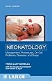 Neonatology: Management,  Procedures, On-Call Problems, Diseases, and Drugs, Sixth Edition (LANGE Clinical Science)