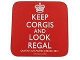 Keep Corgis and Look Regal - The Queen's Diamond Jubilee Souvenir Coaster