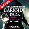 Darkside Park, Folge 7-12 (6 CDs): Staffel 2