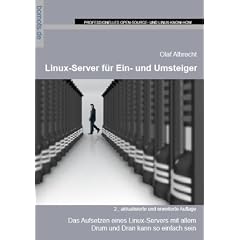 Linux-Server f�r Ein- und Umsteiger