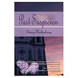 Past Suspicion (Christian Romantic Suspense)