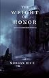 The Weight of Honor (Kings and Sorcerers--Book 3)