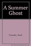 A summer ghost