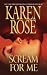 Scream for Me by Karen Rose ISBN 1433247135