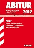 Abitur-Pr&uuml;fungsaufgaben Gymnasium/Gesamtschule NRW: Abitur-Pr&uuml;fungsaufgaben Gymnasium /Gesamtschule Nordrhein-Westfalen - Mit L&ouml;sungen: .. - 2012 NRW - Pr&uuml;fungsaufgaben mit L&ouml;sungen - Gerlind Wilkes, Katja Heckes, Christiane Seger