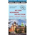 Mit dem Wohnmobil ins Baltikum: Litauen, Estland, Lettland