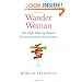 Wander Woman: How High-Achieving Women Find Contentment and Direction