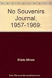 No souvenirs : journal, 1957-1969